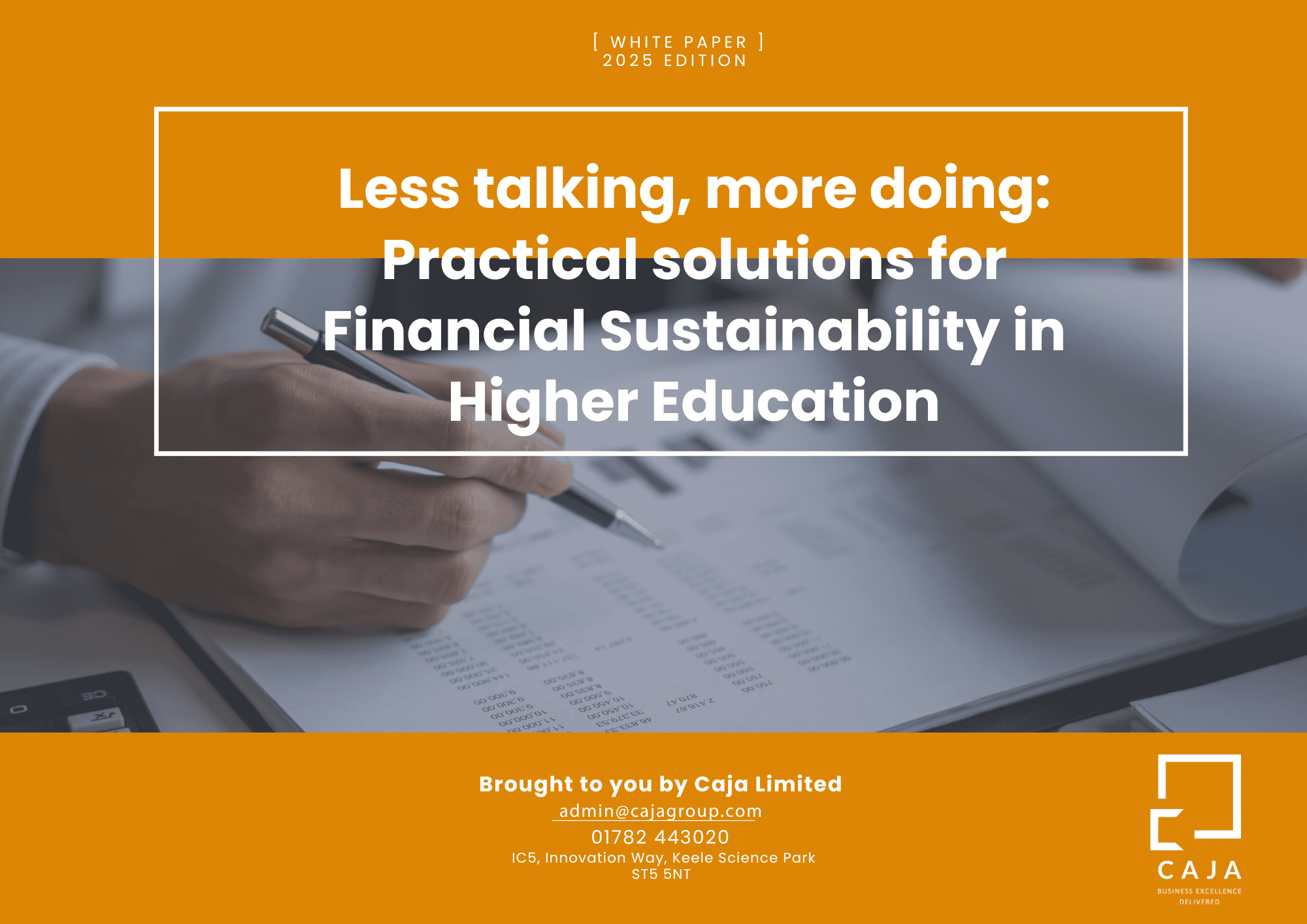 Financial Solutions for Higher Education CAJA financial solutions for higher education sustainability and innovation.